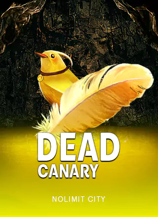 สล็อต Nolimit City Dead Canary เว็บตรง 123PLAY