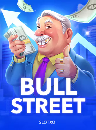 สล็อต SlotXO Bull Street เว็บตรง 123PLAY